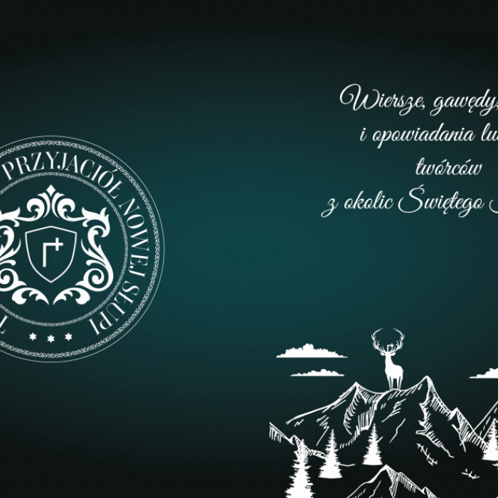 "Wiersze, gawędy, baśnie i opowiadania ludowe twórców z okolic Świętego Krzyża” .