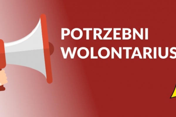 Poszukujemy Wolontariuszy